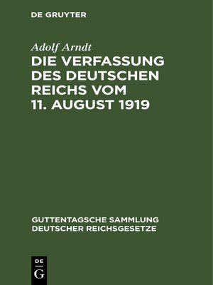 cover image of Die Verfassung des Deutschen Reichs vom 11. August 1919